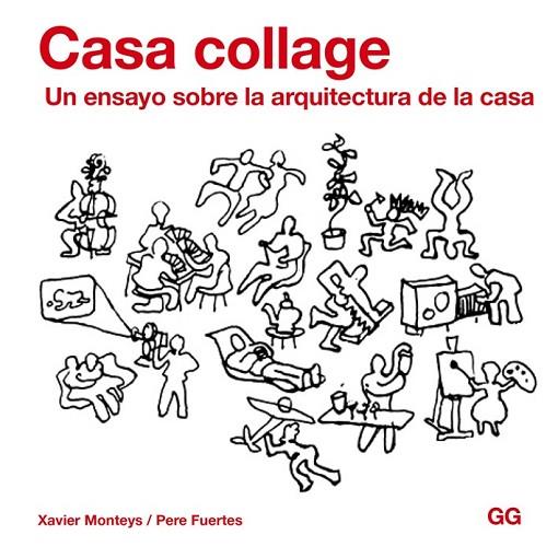 CASA COLLAGE | 9788425227820 | MONTEYS, XAVIER / FUERTES, PERE | Llibreria L'Odissea - Libreria Online de Vilafranca del Penedès - Comprar libros