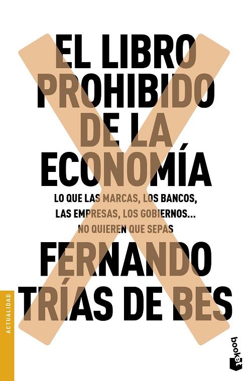 EL LIBRO PROHIBIDO DE LA ECONOMÍA | 9788467049305 | TRÍAS DE BES, FERNANDO | Llibreria Online de Vilafranca del Penedès | Comprar llibres en català