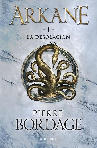 ARKANE 1 LA DESOLACIÓN | 9788445017128 | BORDAGE, PIERRE | Llibreria Online de Vilafranca del Penedès | Comprar llibres en català