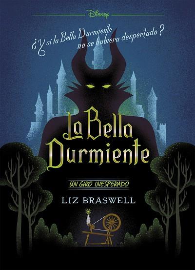 LA BELLA DURMIENTE. UN GIRO INESPERADO | 9788416917914 | BRASWELL, LIZ/DISNEY | Llibreria Online de Vilafranca del Penedès | Comprar llibres en català