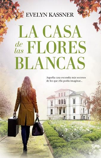 LA CASA DE LAS FLORES BLANCAS | 9788418346446 | KASSNER, EVELYN | Llibreria Online de Vilafranca del Penedès | Comprar llibres en català