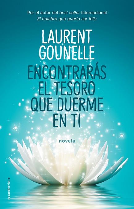 ENCONTRARÁS EL TESORO QUE DUERME EN TI | 9788417092764 | GOUNELLE, LAURENT | Llibreria Online de Vilafranca del Penedès | Comprar llibres en català