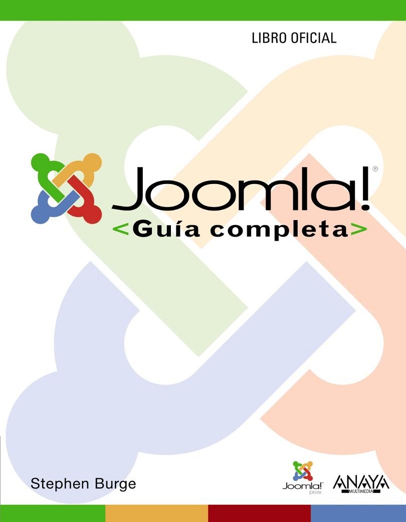 JOOMLA GUIA COMPLETA | 9788441531130 | BURGE, STEPHEN | Llibreria Online de Vilafranca del Penedès | Comprar llibres en català