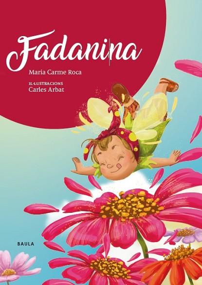 FADANINA | 9788447948833 | ROCA I COSTA, Mª CARME | Llibreria Online de Vilafranca del Penedès | Comprar llibres en català