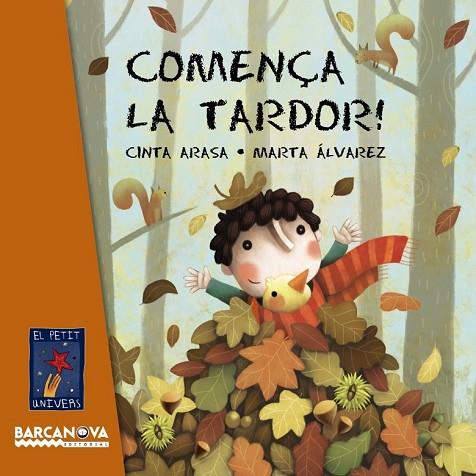 COMENÇA LA TARDOR! | 9788448933616 | ARASA, CINTA | Llibreria L'Odissea - Libreria Online de Vilafranca del Penedès - Comprar libros