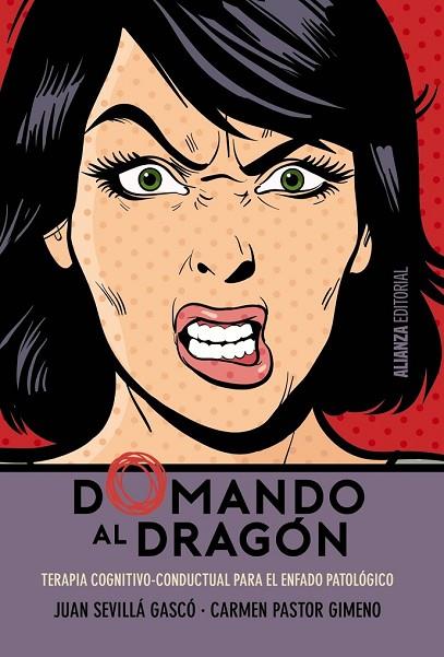 DOMANDO AL DRAGÓN | 9788491042655 | SEVILLA, JUAN / PASTOR, CARMEN | Llibreria Online de Vilafranca del Penedès | Comprar llibres en català