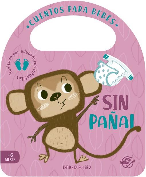 CUENTOS PARA BEBÉS - SIN PAÑAL | 9788417210878 | BURGUEÑO, ESTHER | Llibreria Online de Vilafranca del Penedès | Comprar llibres en català