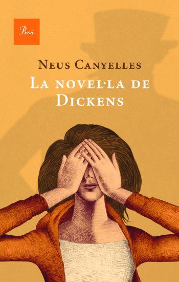 LA NOVEL·LA DE DICKENS | 9788482569406 | CANYELLES, NEUS | Llibreria L'Odissea - Libreria Online de Vilafranca del Penedès - Comprar libros