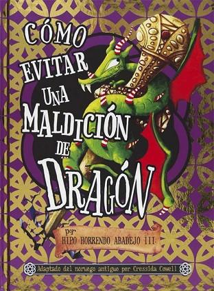 COMO EVITAR UNA MALDICION DE DRAGON | 9788467540253 | COWELL, CRESSIDA | Llibreria Online de Vilafranca del Penedès | Comprar llibres en català