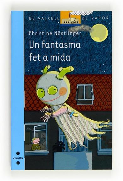 UN FANTASMA FET A MIDA | 9788466130479 | NÖSTLINGER, CHRISTINE | Llibreria Online de Vilafranca del Penedès | Comprar llibres en català