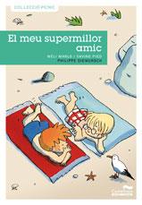 EL MEU SUPERMILLOR AMIC | 9788489625921 | MARLO, MELI | Llibreria L'Odissea - Libreria Online de Vilafranca del Penedès - Comprar libros