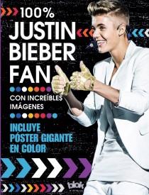 100% JUSTIN BIEBER FAN | 9788415579779 | WAINWRIGHT, JEN | Llibreria Online de Vilafranca del Penedès | Comprar llibres en català