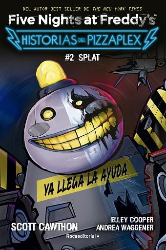 FIVE NIGHTS AT FREDDY'S HISTORIAS DEL PIZZAPLEX 2 - SPLAT | 9788419449030 | CAWTHON, SCOTT | Llibreria Online de Vilafranca del Penedès | Comprar llibres en català