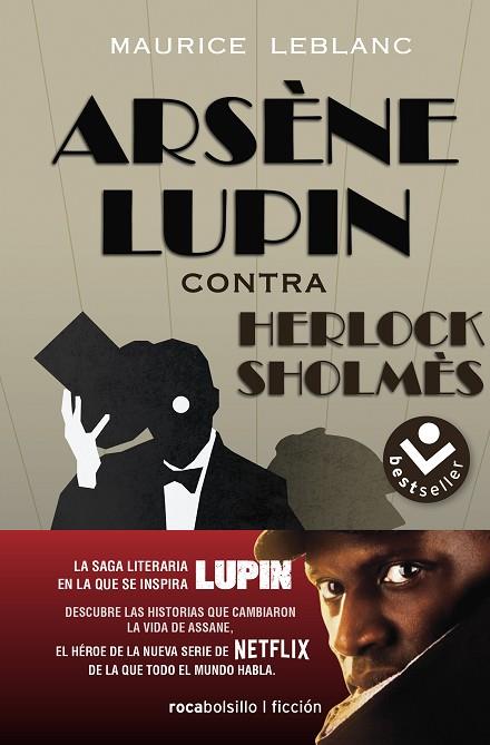 ARSÈNE LUPIN CONTRA HERLOCK SHOLMÈS | 9788417821814 | LEBLANC, MAURICE | Llibreria L'Odissea - Libreria Online de Vilafranca del Penedès - Comprar libros