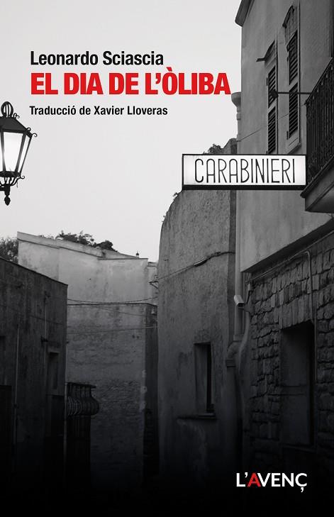EL DIA DE L’ÒLIBA | 9788418680427 | SCIASCIA, LEONARDO | Llibreria L'Odissea - Libreria Online de Vilafranca del Penedès - Comprar libros