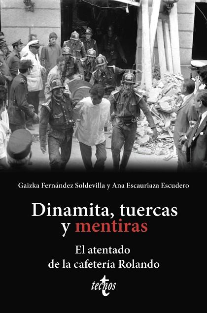 DINAMITA TUERCAS Y MENTIRAS | 9788430990450 | FERNÁNDEZ SOLDEVILLA, GAIZKA/ESCAURIAZA ESCUDERO, ANA | Llibreria Online de Vilafranca del Penedès | Comprar llibres en català