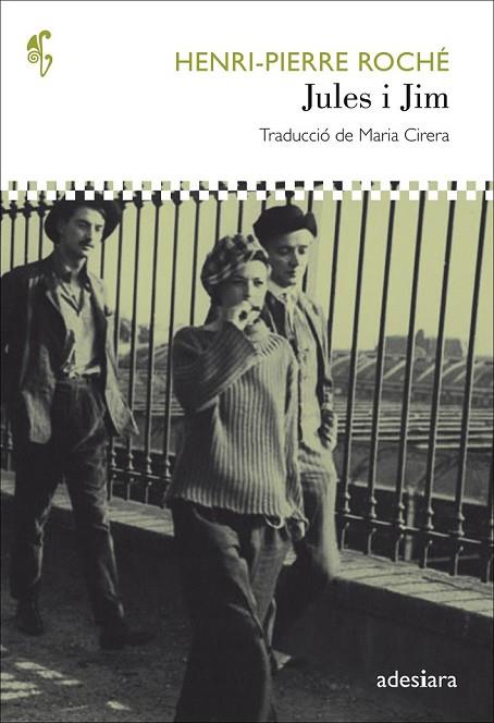 JULES I JIM | 9788494384417 | ROCHÉ, HENRI-PIERRE | Llibreria Online de Vilafranca del Penedès | Comprar llibres en català