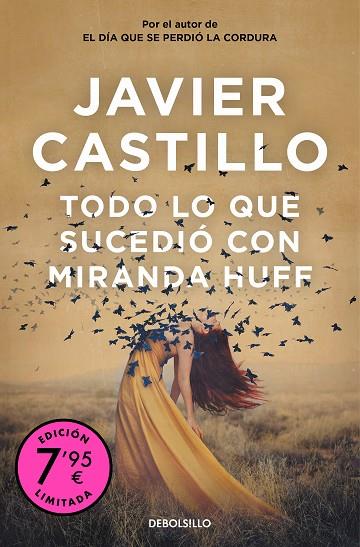 TODO LO QUE SUCEDIÓ CON MIRANDA HUFF ( CAMPAÑA DE VERANO EDICIÓN LIMITADA ) | 9788466376426 | CASTILLO, JAVIER | Llibreria Online de Vilafranca del Penedès | Comprar llibres en català