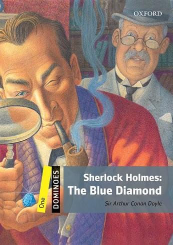 SHERLOCK HOLMES: THE BLUE DIAMOND | 9780194247238 | CONAN DOYLE, ARTHUR | Llibreria Online de Vilafranca del Penedès | Comprar llibres en català