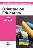 ORIENTACION EDUCATIVA TEMARIO VOLUMEN 3 | 9788467627947 | AA.VV | Llibreria Online de Vilafranca del Penedès | Comprar llibres en català