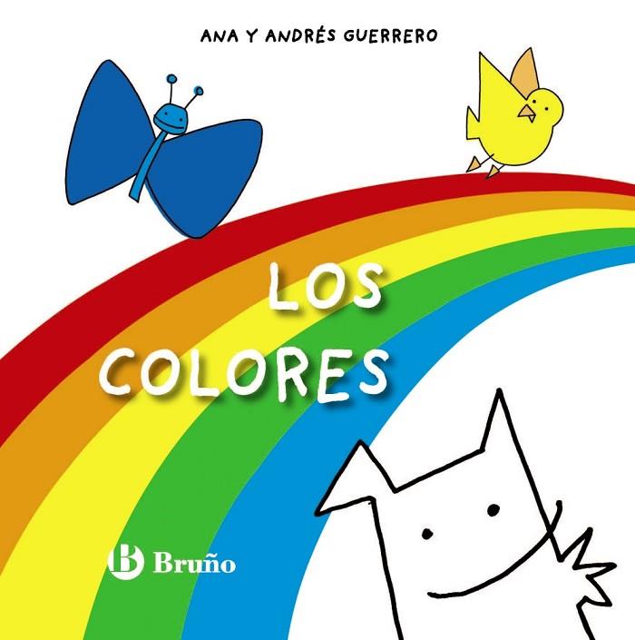 LOS COLORES | 9788469605264 | GUERRERO, ANDRÉS | Llibreria Online de Vilafranca del Penedès | Comprar llibres en català