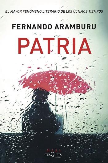 PATRIA | 9788490667316 | ARAMBURU, FERNANDO | Llibreria L'Odissea - Libreria Online de Vilafranca del Penedès - Comprar libros