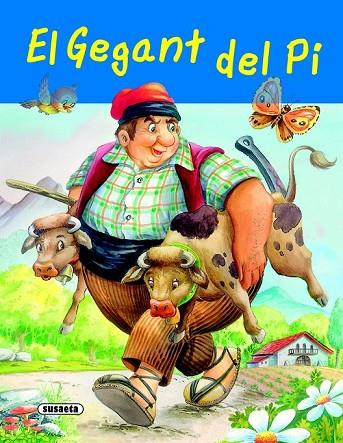 EL GEGANT DEL PI | 9788467707281 | AA.VV | Llibreria Online de Vilafranca del Penedès | Comprar llibres en català