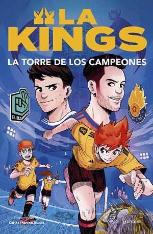 LA TORRE DE LOS CAMPEONES ( LA KINGS 2 ) | 9788410050433 | KINGS LEAGUE | Llibreria Online de Vilafranca del Penedès | Comprar llibres en català