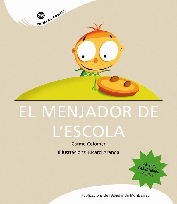 EL MENJADOR DE L'ESCOLA | 9788498833324 | COLOMER MARCET, CARME | Llibreria Online de Vilafranca del Penedès | Comprar llibres en català