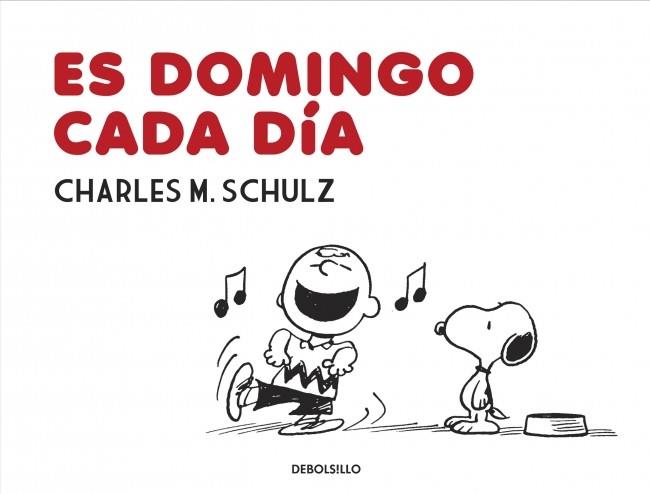 ES DOMINGO CADA DÍA | 9788490622889 | SCHULZ, CHARLES M. | Llibreria Online de Vilafranca del Penedès | Comprar llibres en català