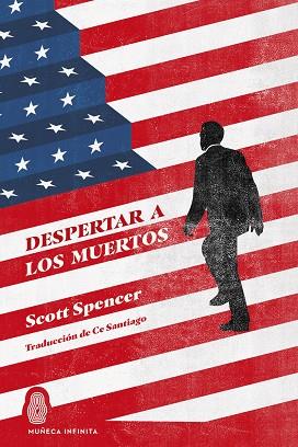 DESPERTAR A LOS MUERTOS | 9788412817157 | SPENCER, SCOTT | Llibreria Online de Vilafranca del Penedès | Comprar llibres en català