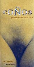 COÑOS | 9788477021308 | DE PRADA, JUAN MANUEL | Llibreria Online de Vilafranca del Penedès | Comprar llibres en català