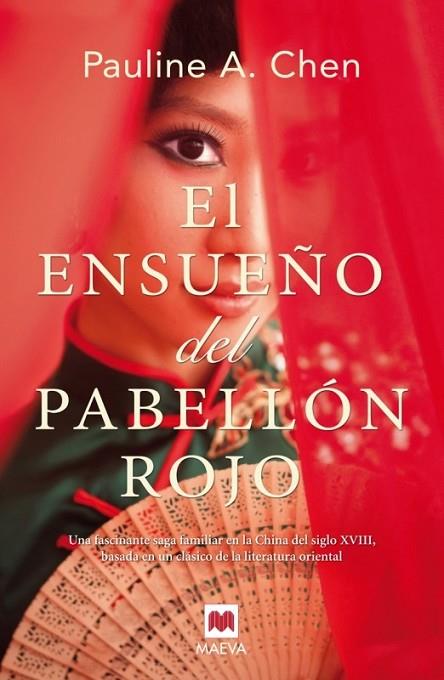 EL ENSUEÑO DEL PABELLÓN ROJO | 9788415532774 | CHEN, PAULINE A | Llibreria L'Odissea - Libreria Online de Vilafranca del Penedès - Comprar libros