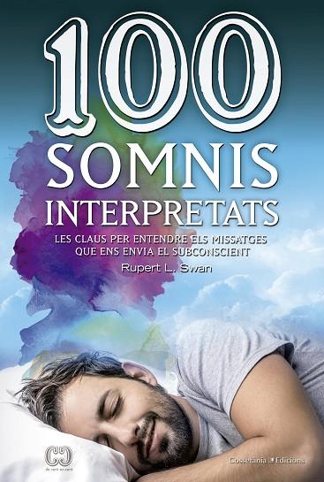 100 SOMNIS INTERPRETATS | 9788490344941 | SWAN, RUPERT L | Llibreria L'Odissea - Libreria Online de Vilafranca del Penedès - Comprar libros