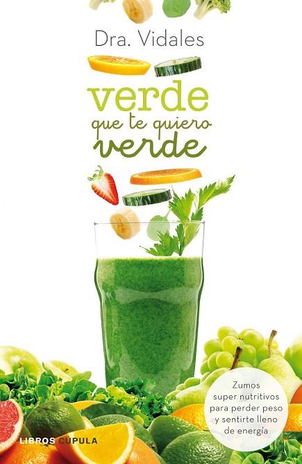 VERDE QUE TE QUIERO VERDE | 9788448021337 | VIDALES, DRA | Llibreria Online de Vilafranca del Penedès | Comprar llibres en català