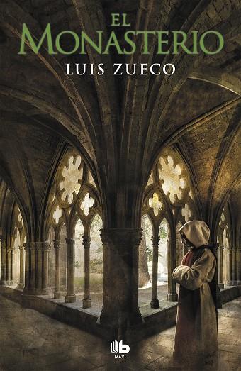 EL MONASTERIO | 9788490708231 | ZUECO, LUIS | Llibreria Online de Vilafranca del Penedès | Comprar llibres en català