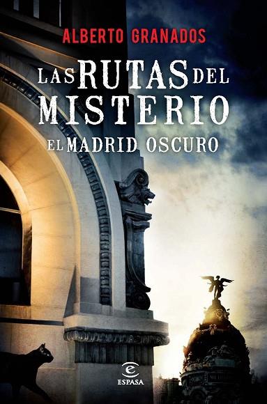 LAS RUTAS DEL MISTERIO | 9788467038187 | GRANADOS, ALBERTO | Llibreria Online de Vilafranca del Penedès | Comprar llibres en català