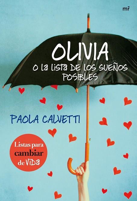 OLIVIA O LA LISTA DE LOS SUEÑOS POSIBLES | 9788427040465 | CALVETTI, PAOLA | Llibreria Online de Vilafranca del Penedès | Comprar llibres en català