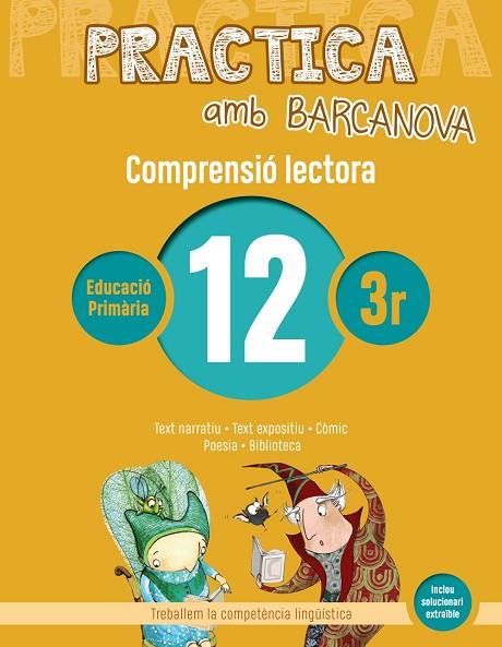 PRACTICA AMB BARCANOVA 12. COMPRENSIÓ LECTORA  | 9788448948559 | CAMPS, MONTSERRAT/MONTAÑOLA, ROSER | Llibreria L'Odissea - Libreria Online de Vilafranca del Penedès - Comprar libros