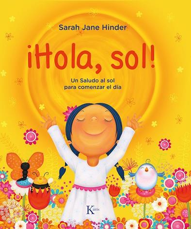 !HOLA, SOL! | 9788499888675 | HINDER, SARAH JANE | Llibreria Online de Vilafranca del Penedès | Comprar llibres en català