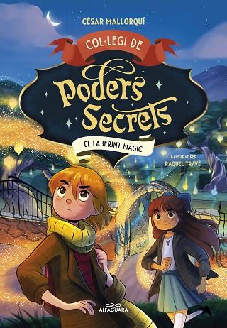 COL·LEGI DE PODERS SECRETS 5 -EL LABERINT MÀGIC | 9788419688385 | MALLORQUÍ, CÉSAR | Llibreria L'Odissea - Libreria Online de Vilafranca del Penedès - Comprar libros