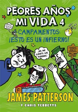 LOS PEORES AÑOS DE MI VIDA 4 | 9788424652203 | PATTERSON, JAMES / TEBBETTS, CHRIS | Llibreria L'Odissea - Libreria Online de Vilafranca del Penedès - Comprar libros