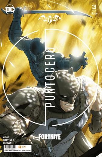 BATMAN FORTNITE: PUNTO CERO NÚM 03 DE 6 | 9788418660504 | MUSTARD, DONALD/N. GAGE, CHRISTOS | Llibreria Online de Vilafranca del Penedès | Comprar llibres en català