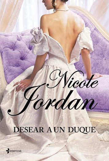 DESEAR A UN DUQUE | 9788408108467 | FORDAN, NICOLE | Llibreria Online de Vilafranca del Penedès | Comprar llibres en català