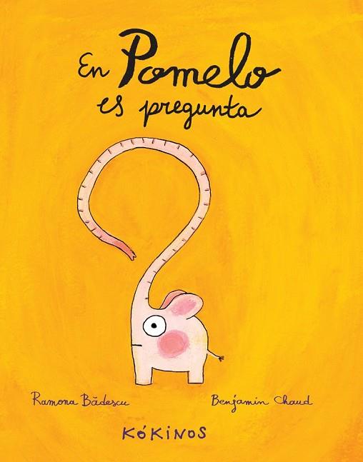 EN POMELO ES PREGUNTA | 9788494176555 | BÂDESCU, RAMONA | Llibreria Online de Vilafranca del Penedès | Comprar llibres en català