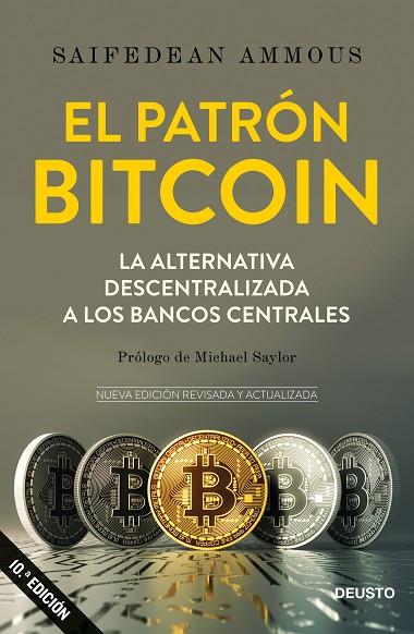 EL PATRÓN BITCOIN | 9788423433223 | AMMOUS, SAIFEDEAN | Llibreria Online de Vilafranca del Penedès | Comprar llibres en català