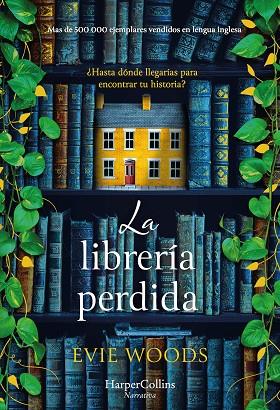 LA LIBRERÍA PERDIDA | 9788410640399 | WOODS, EVIE | Llibreria Online de Vilafranca del Penedès | Comprar llibres en català