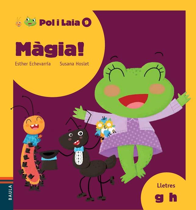 MÀGIA! | 9788447935864 | ECHEVARRÍA SORIANO, ESTHER | Llibreria Online de Vilafranca del Penedès | Comprar llibres en català