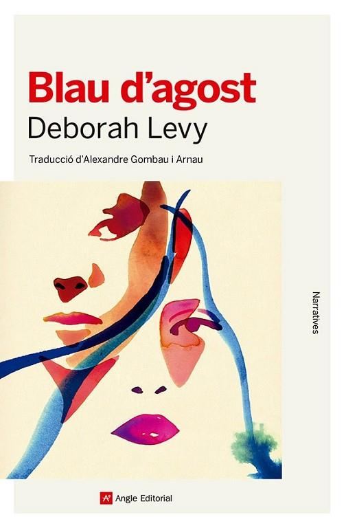 BLAU D'AGOST | 9788410112353 | LEVY, DEBORAH | Llibreria Online de Vilafranca del Penedès | Comprar llibres en català