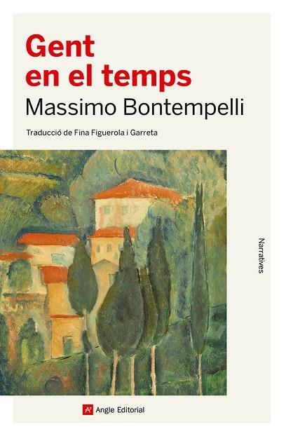 GENT EN EL TEMPS | 9788410112506 | BONTEMPELLI, MASSIMO | Llibreria Online de Vilafranca del Penedès | Comprar llibres en català